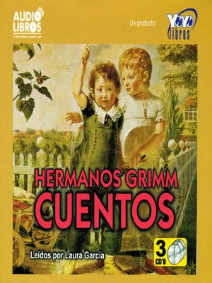 cover image of Cuentos de Los Hermanos Grimm